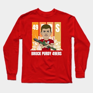 BROCK PURDY SAN FRANCISCO 49ERS Long Sleeve T-Shirt